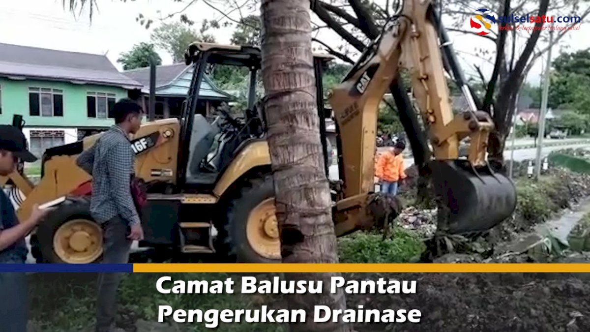 VIDEO: Camat Balusu Pantau Pengerukan Drainase