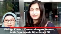 VIDEO: Diduga Pernah Kencan dengan Wawan, Artis Faye Nicole Diperiksa KPK