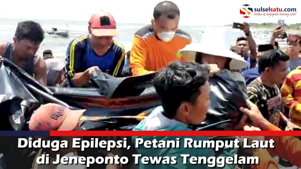 VIDEO: Diduga Epilepsi, Petani Rumput Laut di Jeneponto Tewas Tenggelam