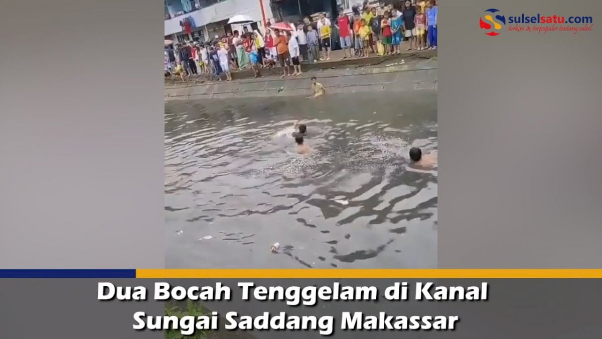 VIDEO: Dua Bocah Tenggelam di Kanal Sungai Saddang Makassar