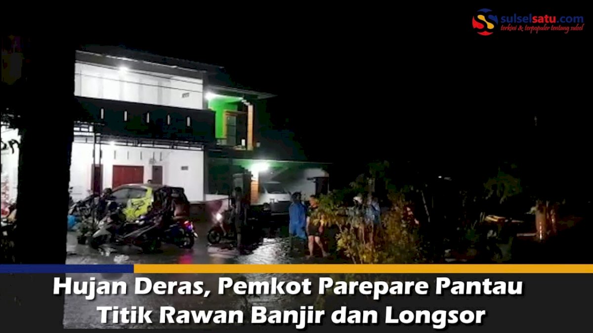 VIDEO: Hujan Deras, Pemkot Parepare Pantau Titik Rawan Banjir dan Longsor