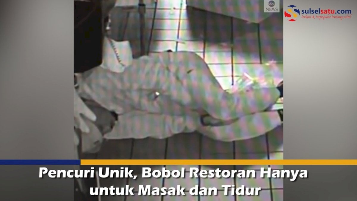 VIDEO: Pencuri Unik, Bobol Restoran Hanya untuk Masak dan Tidur