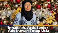 VIDEO: Innalillah, Artis Senior Ade Irawan Tutup Usia