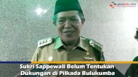VIDEO: Sukri Sappewali Belum Tentukan Dukungan di Pilkada Bulukumba
