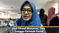 VIDEO: Soal Pilwali Makassar, Cicu Tunggu Perintah Partai