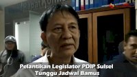 VIDEO: Pelantikan Legislator PDIP Sulsel Tunggu Jadwal Bamus