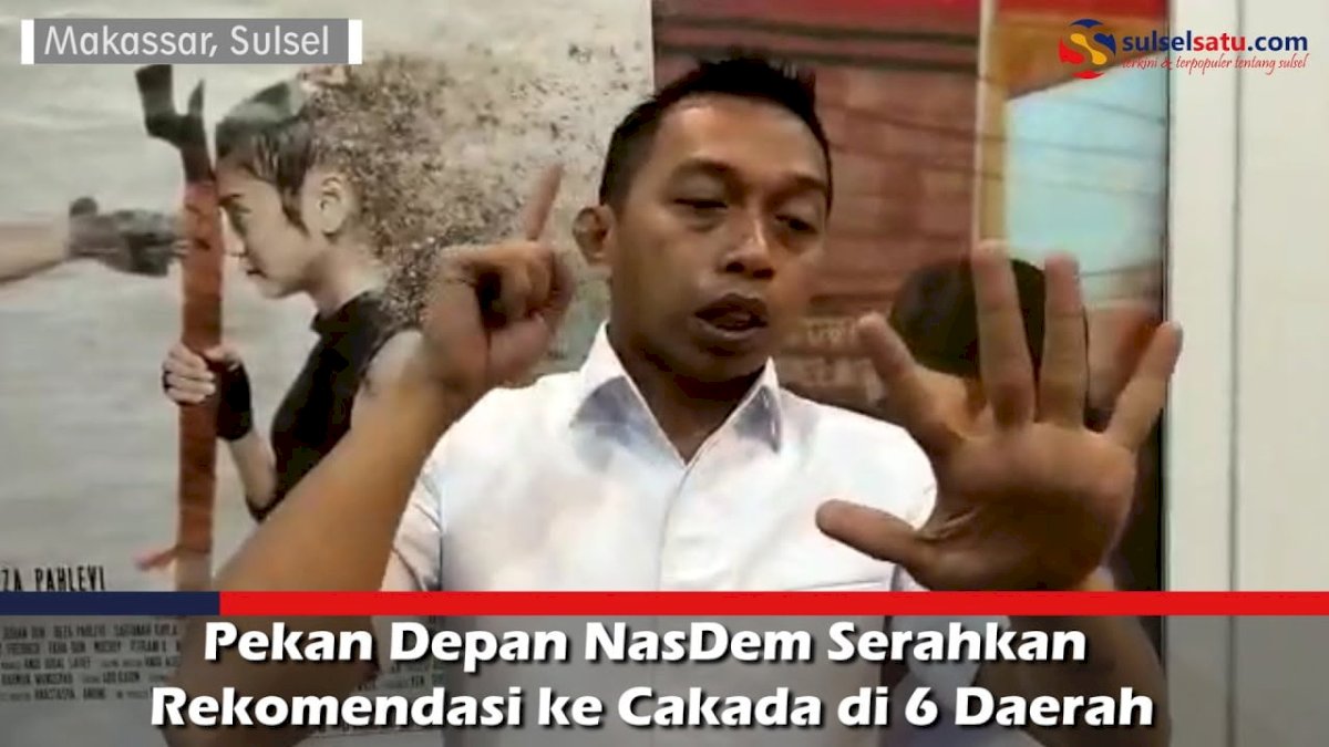 VIDEO: Pekan Depan NasDem Serahkan Rekomendasi ke Cakada di 6 Daerah