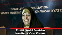 VIDEO: Positif, Wakil Presiden Iran Kena Virus Corona