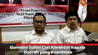 VIDEO: Gerindra Sulsel Cari Kandidat Kepala Daerah yang Komitmen