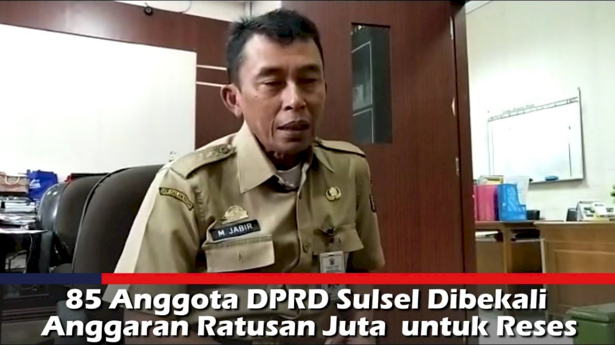 VIDEO: 85 Anggota DPRD Sulsel Dibekali Anggaran Ratusan Juta untuk Reses