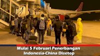 VIDEO: Mulai 5 Februari Penerbangan Indonesia-China Disetop
