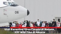 VIDEO: Usai Karantina Virus Corona di Natuna, 237 WNI Tiba di Jakarta