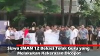VIDEO: Siswa SMAN 12 Bekasi Tolak Guru yang Melakukan Kekerasan Dicopot