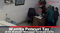 VIDEO: Wanita Pencuri Tas di RS Wahidin Makassar Terekam CCTV