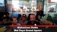 VIDEO: Mahasiswa Demo Mal Daya Grand Square