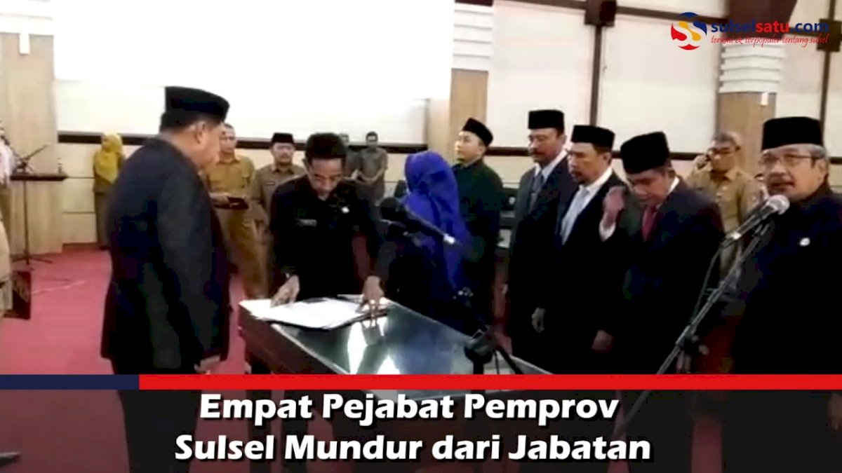VIDEO: Empat Pejabat Pemprov Sulsel Mundur dari Jabatan