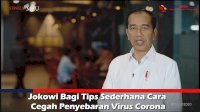 VIDEO: Jokowi Bagi Tips Sederhana Cara Cegah Penyebaran Virus Corona