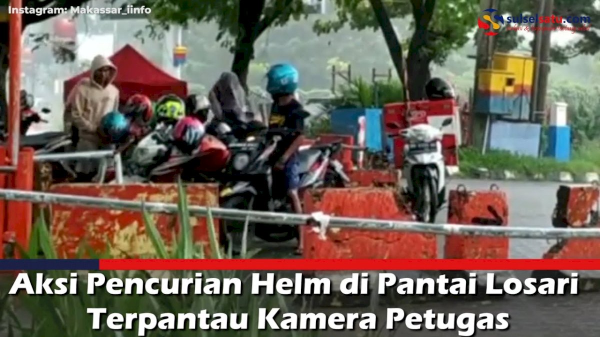 VIDEO: Aksi Pencurian Helm di Pantai Losari Terpantau Kamera Petugas