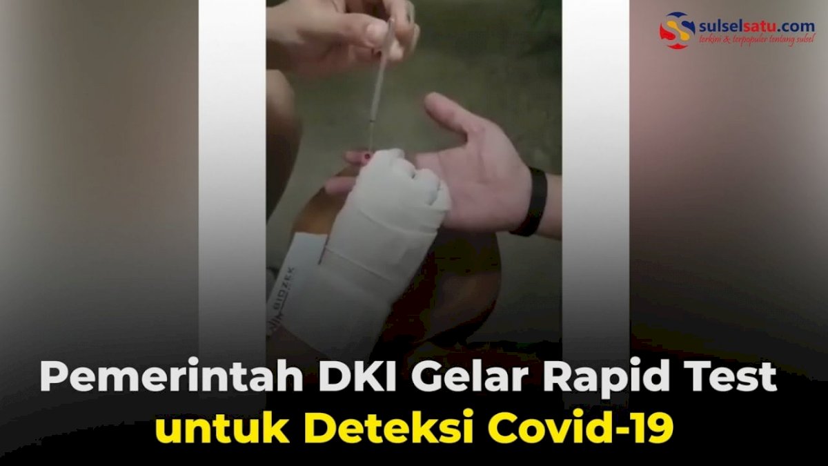 VIDEO: Pemerintah DKI Gelar Rapid Test untuk Deteksi Covid-19