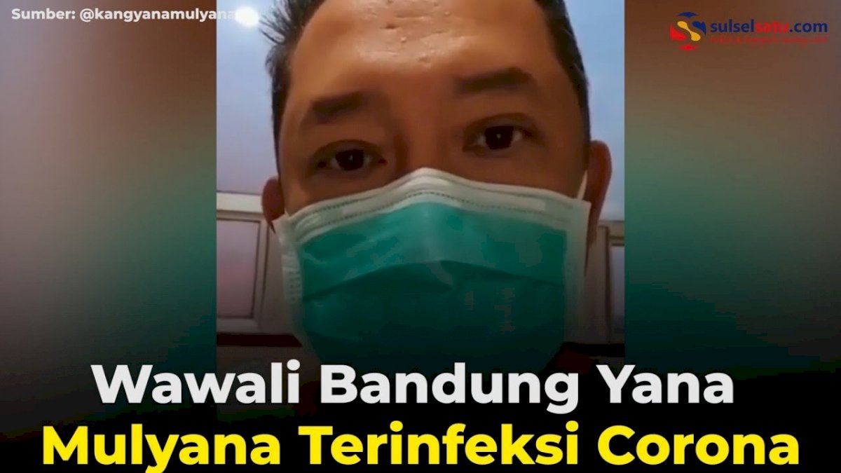 VIDEO: Wawali Bandung Yana Mulyana Terinfeksi Corona