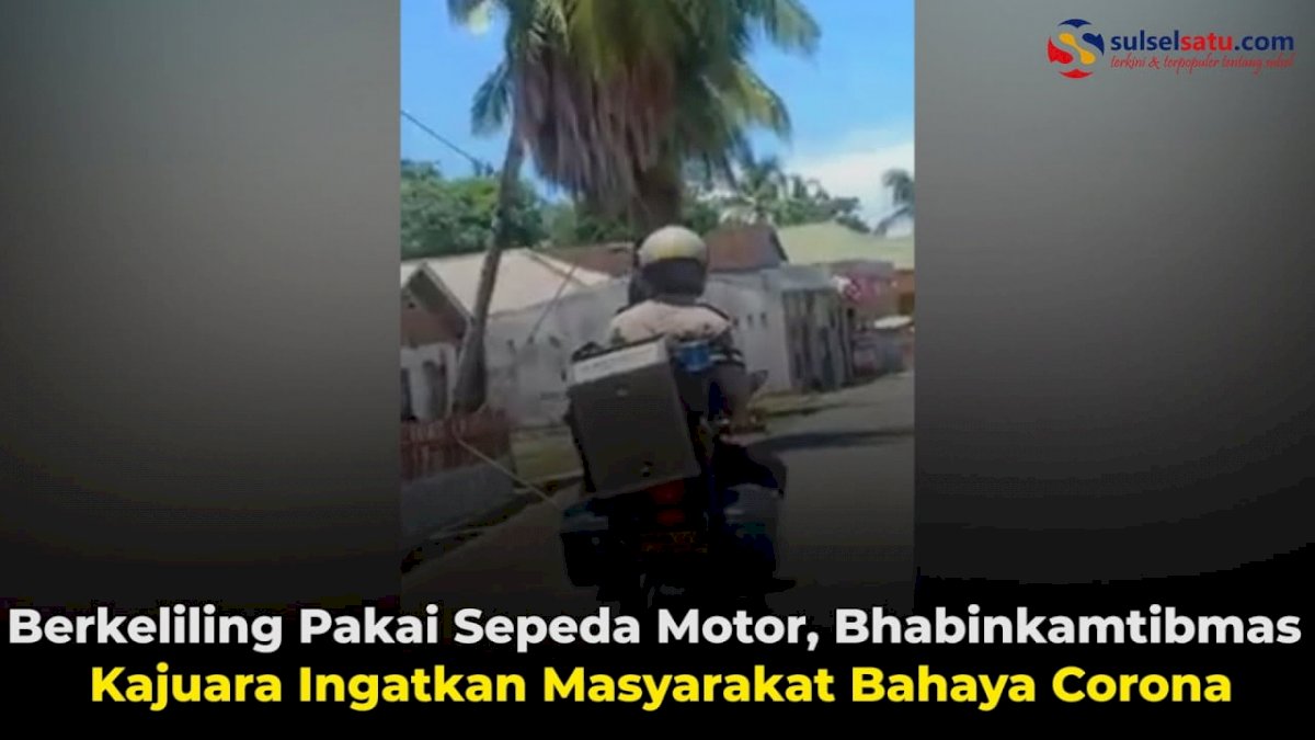 VIDEO: Berkeliling Pakai Sepeda Motor, Bhabinkamtibmas Kajuara Ingatkan Masyarakat Bahaya Corona