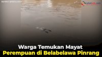 VIDEO: Warga Temukan Mayat Perempuan di Belabelawa Pinrang