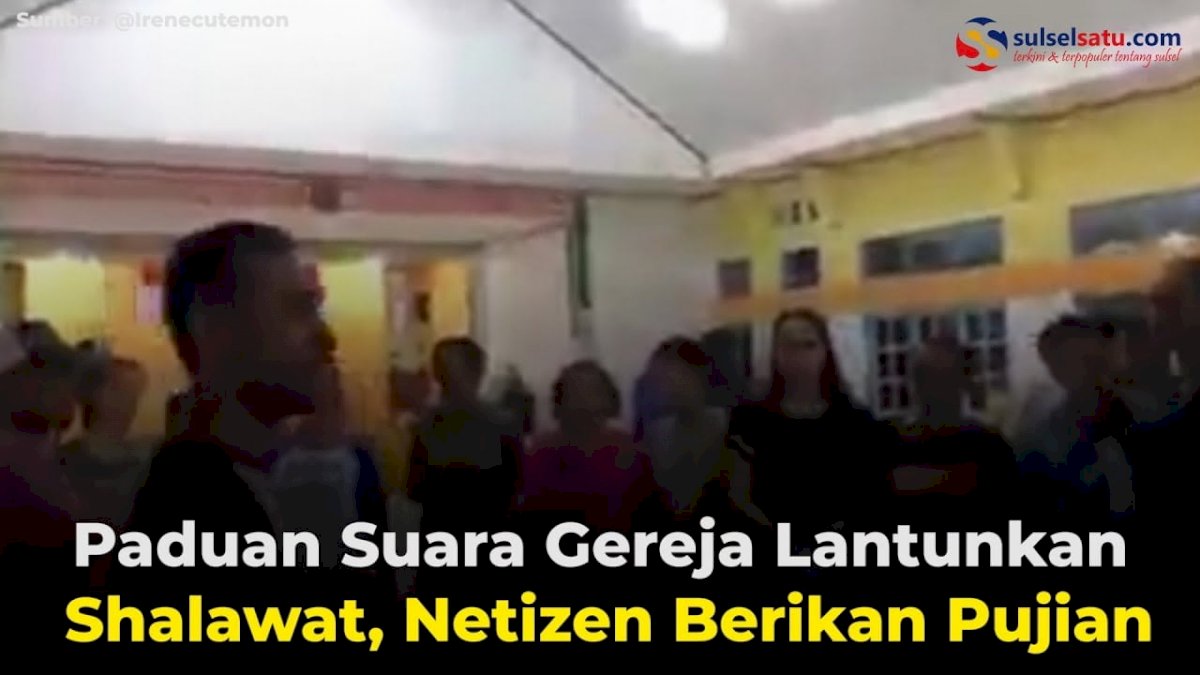 VIDEO: Paduan Suara Gereja Lantunkan Shalawat, Netizen Berikan Pujian