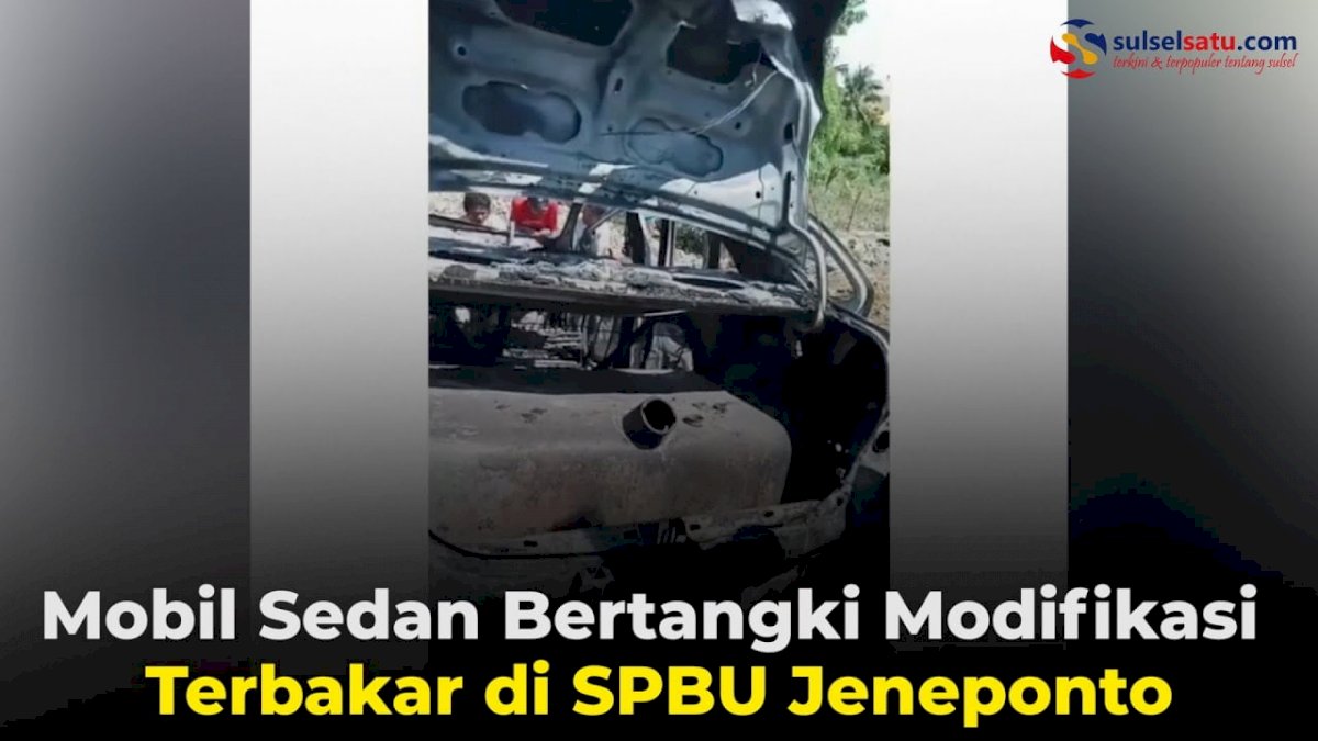 VIDEO: Mobil Sedan Bertangki Modifikasi Terbakar di SPBU Jeneponto
