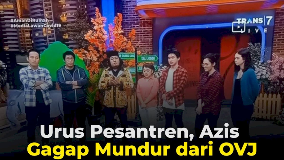 VIDEO: Urus Pesantren, Azis Gagap Mundur dari OVJ
