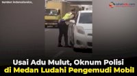 VIDEO: Usai Adu Mulut, Oknum Polisi di Medan Ludahi Pengemudi Mobil