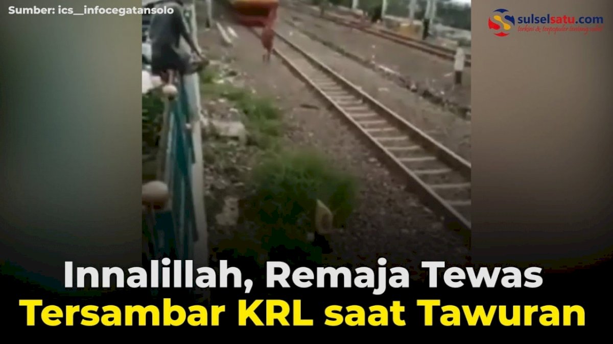 VIDEO: Innalillah, Remaja Tewas Tersambar KRL saat Tawuran