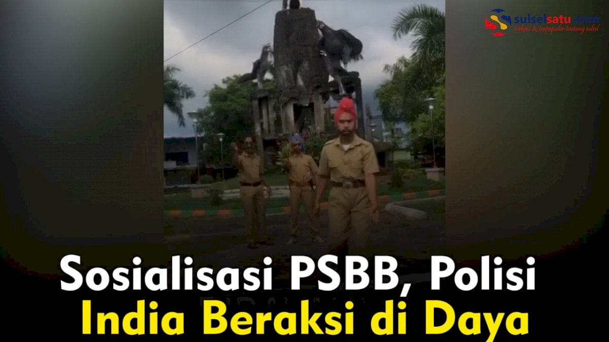 VIDEO: Sosialisasi PSBB, Polisi India Beraksi di Daya