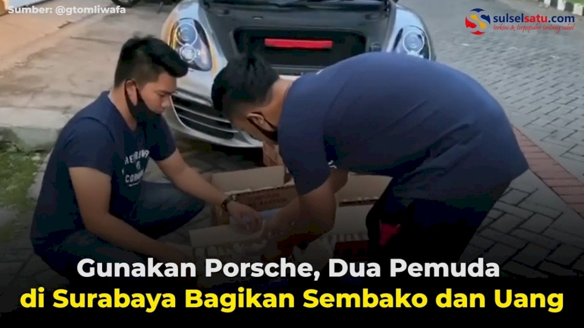 VIDEO: Gunakan Porsche, Dua Pemuda di Surabaya Bagikan Sembako dan Uang