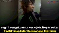 VIDEO: Begini Pengakuan Driver Ojol Dibayar Pakai Plastik usai Antar Penumpang Misterius