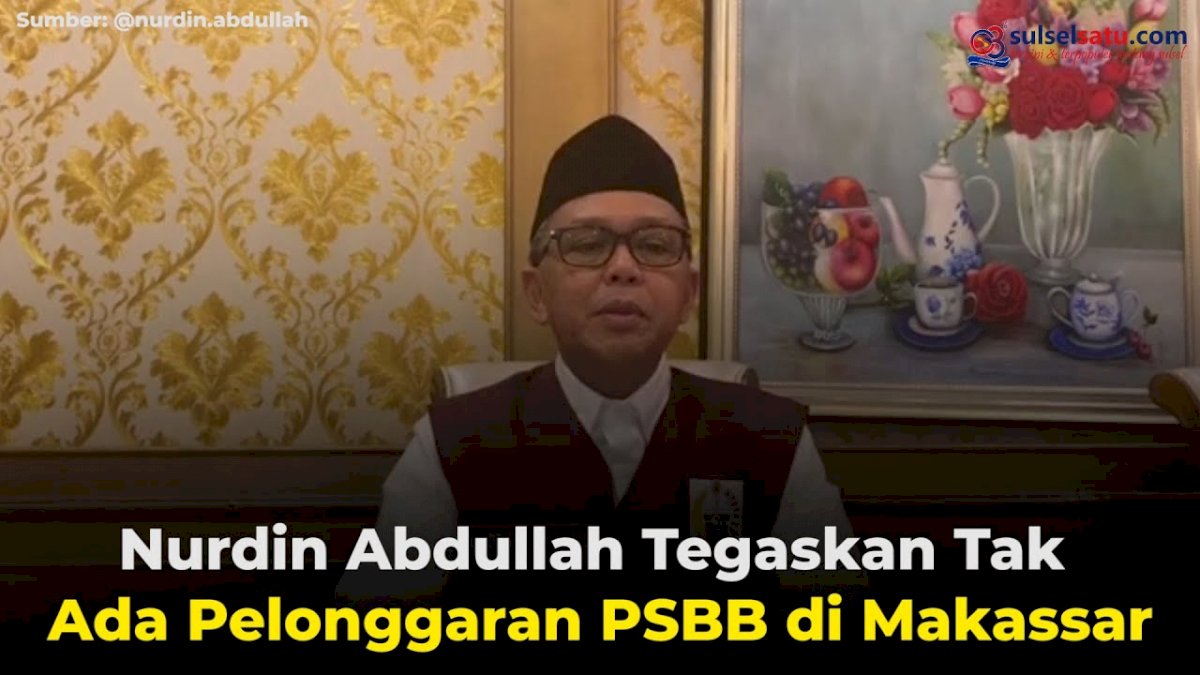 VIDEO: Nurdin Abdullah Tegaskan Tak Ada Pelonggaran PSBB di Makassar