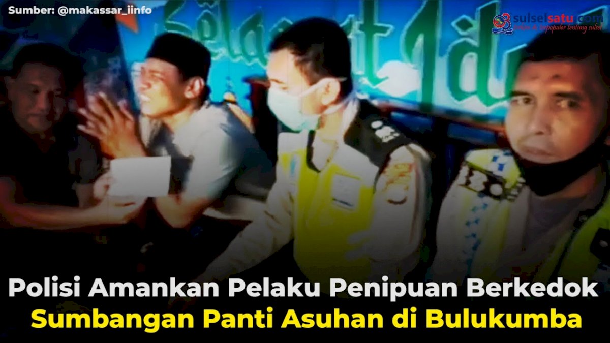 VIDEO: Polisi Amankan Pelaku Penipuan Berkedok Sumbangan Panti Asuhan di Bulukumba