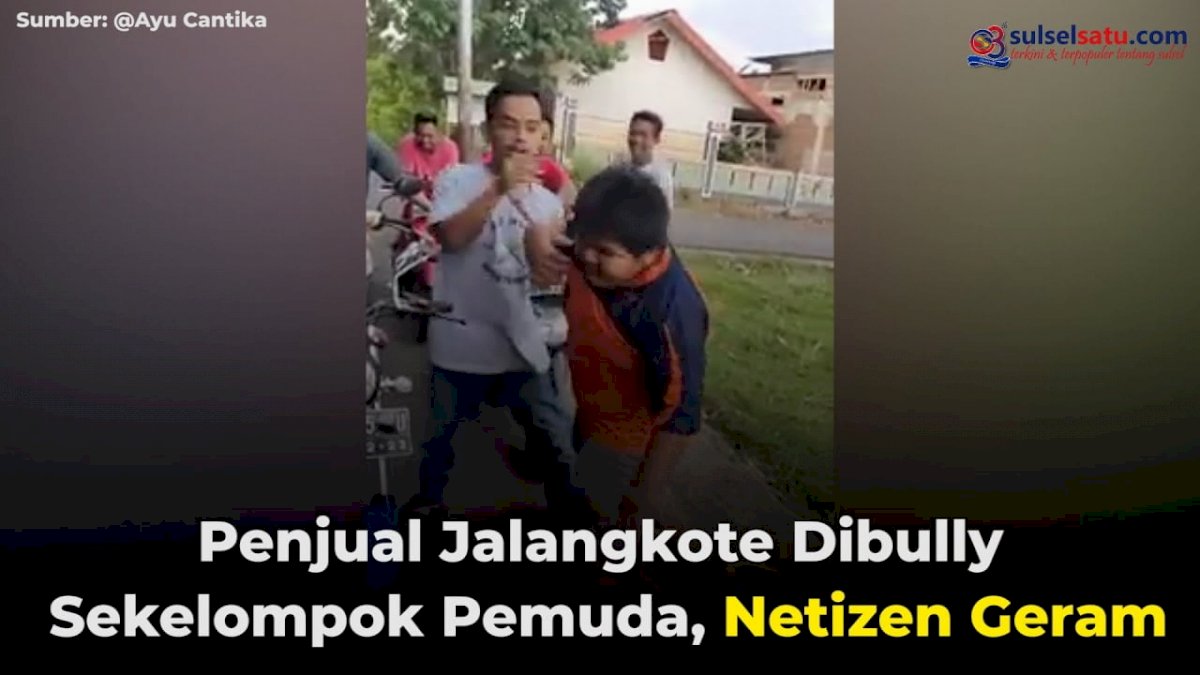 VIDEO : Penjual Jalangkote Dibully Sekelompok Pemuda, Netizen Geram
