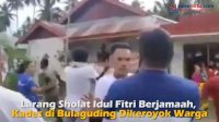 VIDEO: Larang Sholat Idul Fitri Berjamaah, Kades di Bulaguding Dikeroyok Warga