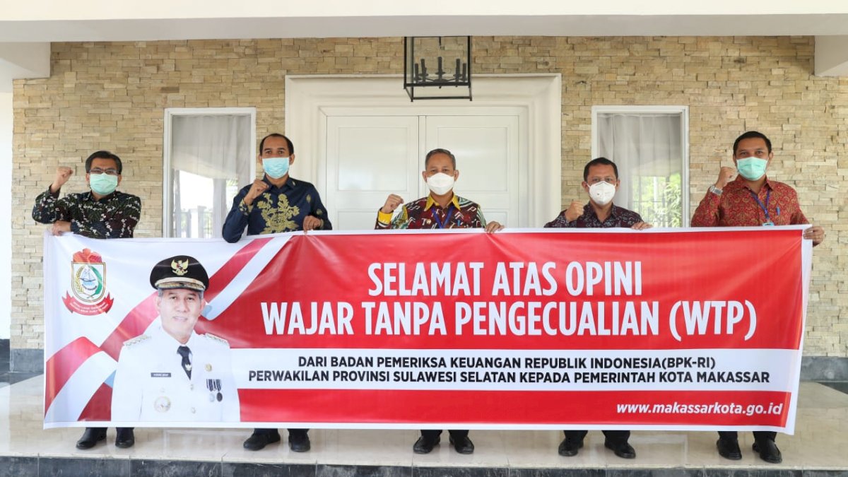 Pemerintah Kota Makassar Berhasil Raih Opini WTP Lima Kali Berturut-Turut