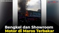 VIDEO: Bengkel dan Showroom Motor di Maros Terbakar