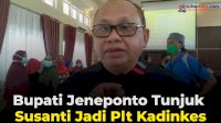 VIDEO: Bupati Jeneponto Tunjuk Susanti Jadi Plt Kadinkes