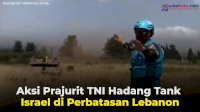 VIDEO: Aksi Prajurit TNI Hadang Tank Israel di Perbatasan Lebanon