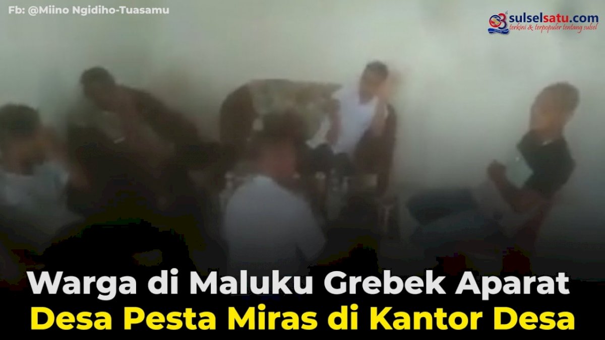 VIDEO: Warga di Maluku Grebek Aparat Desa Pesta Miras di Kantor Desa
