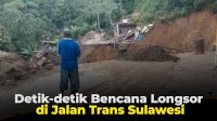 VIDEO: Detik-detik Bencana Longsor di Jalan Trans Sulawesi