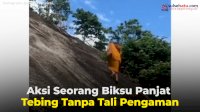 VIDEO: Aksi Seorang Biksu Panjat Tebing Tanpa Tali Pengaman