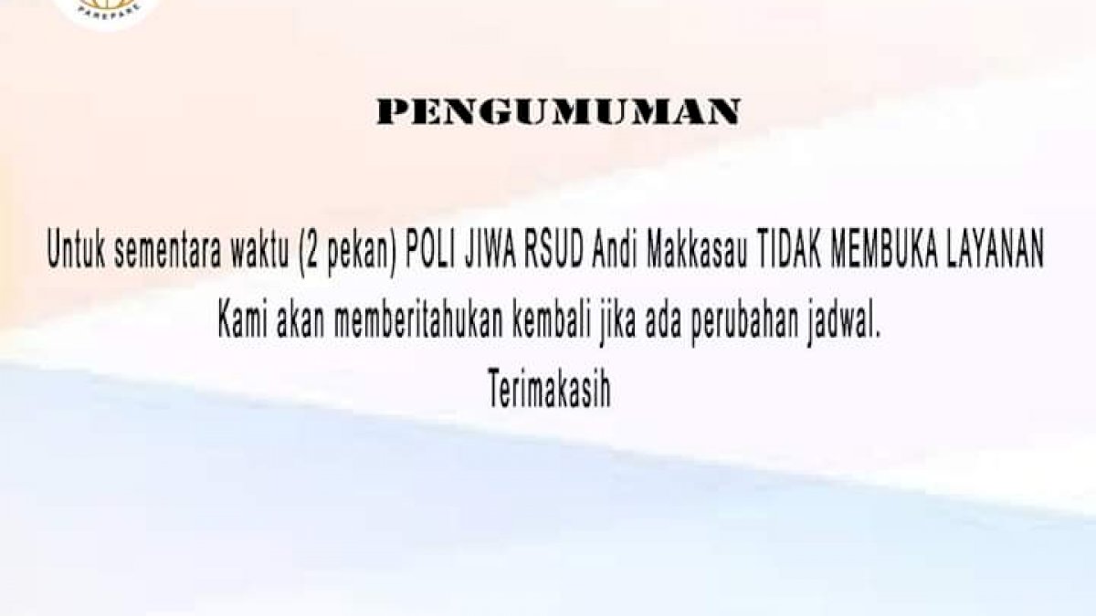 Selama Dua Pekan Poliklinik Jiwa di RSUD Parepare Tidak Buka Layanan