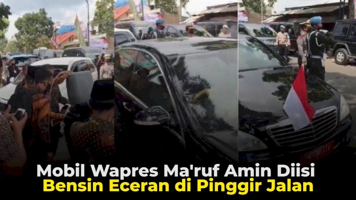 VIDEO: Mobil Wapres Ma’ruf Amin Diisi Bensin Eceran di Pinggir Jalan