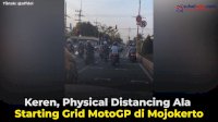 VIDEO: Keren, Physical Distancing Ala Starting Grid MotoGP di Mojokerto