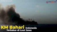 VIDEO: KM Bahari Indonesia Terbakar di Laut Jawa
