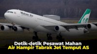 VIDEO: Detik-detik Pesawat Mahan Air Hampir Tabrak Jet Tempur AS
